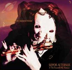 Sopor Aeternus And The Ensemble Of Shadows : Songs From The Inverted Womb